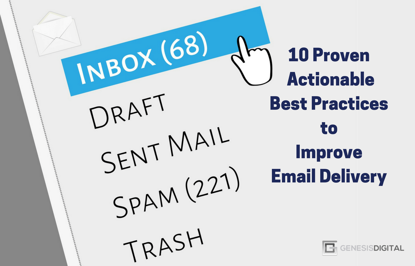 10 Proven, Actionable Best Practices To Improve Email Delivery — Genndi